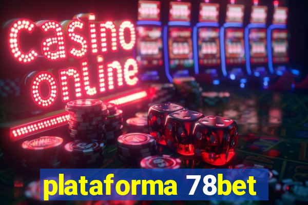 plataforma 78bet